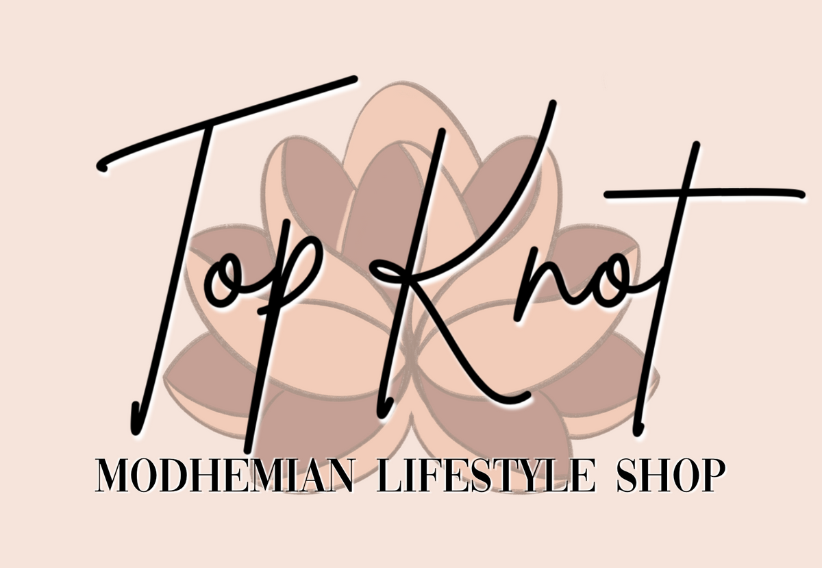 Top Knot Modhemian™️ Lifestyle Shop