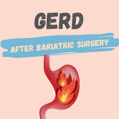 GERD complications after bariatric surgery