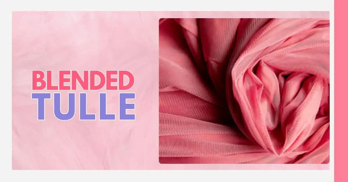 Blended Tulle