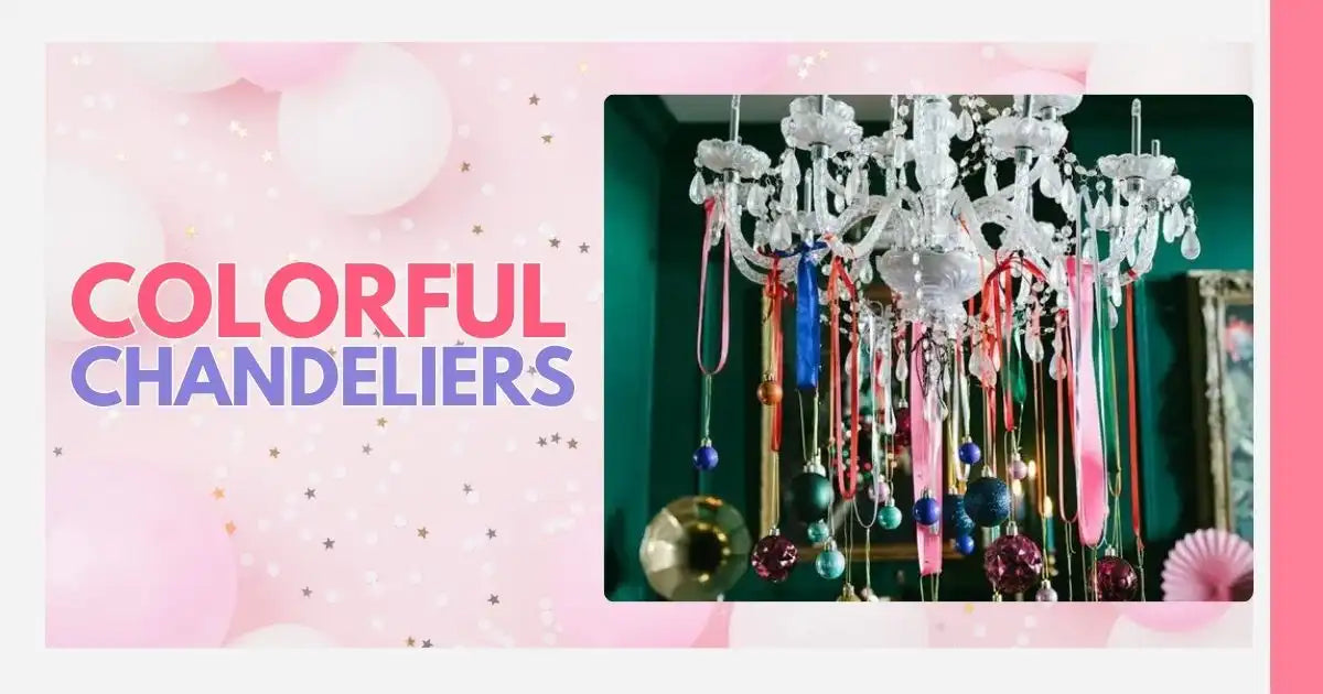 Colorful Chandeliers
