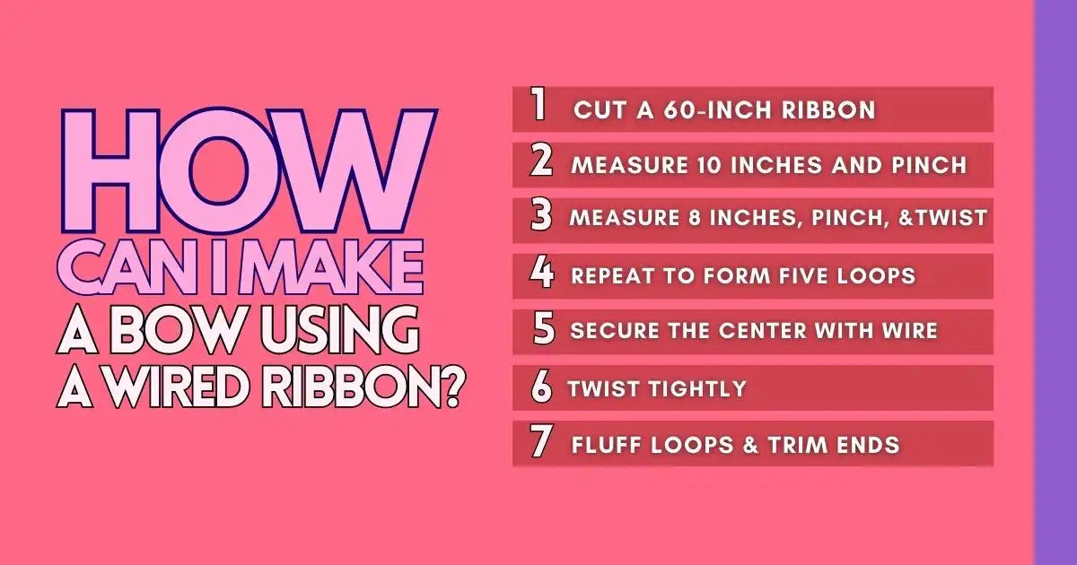 How can I make a bow using a wired ribbon?