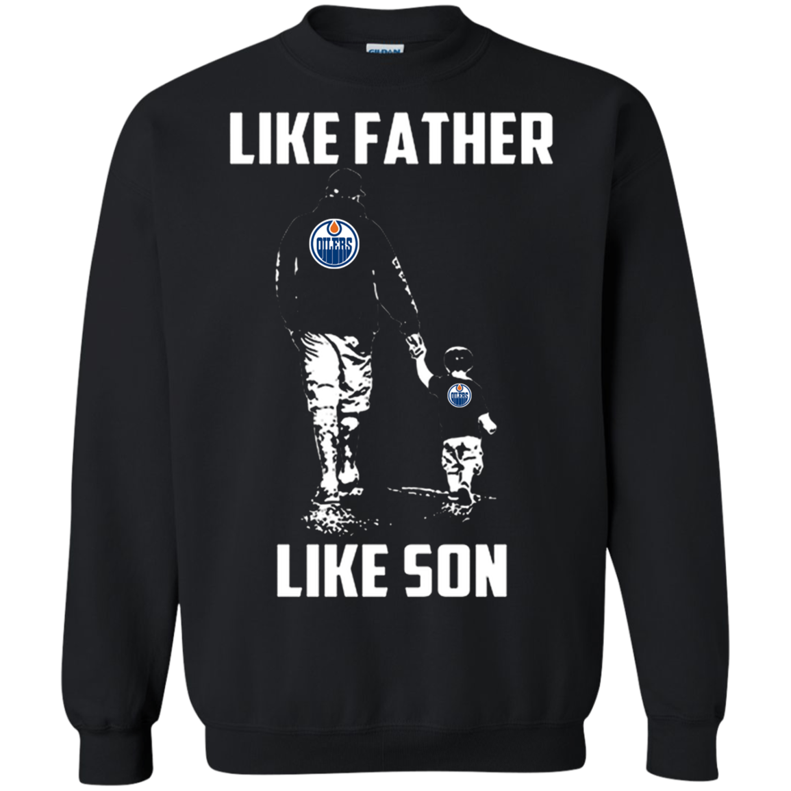 Edmonton Oilers Like Father Like Son T Shirt 