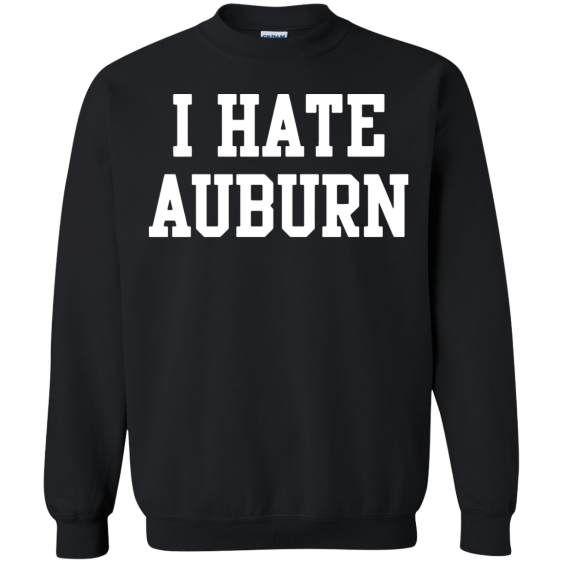 I Hate Auburn Alabama Crimson Tide T Shirt 