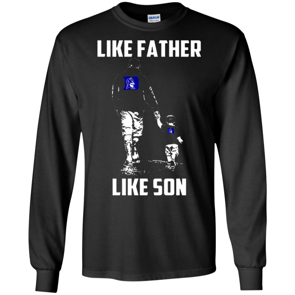 Duke Blue Devils Like Father Like Son T Shirt Ultra Shirt