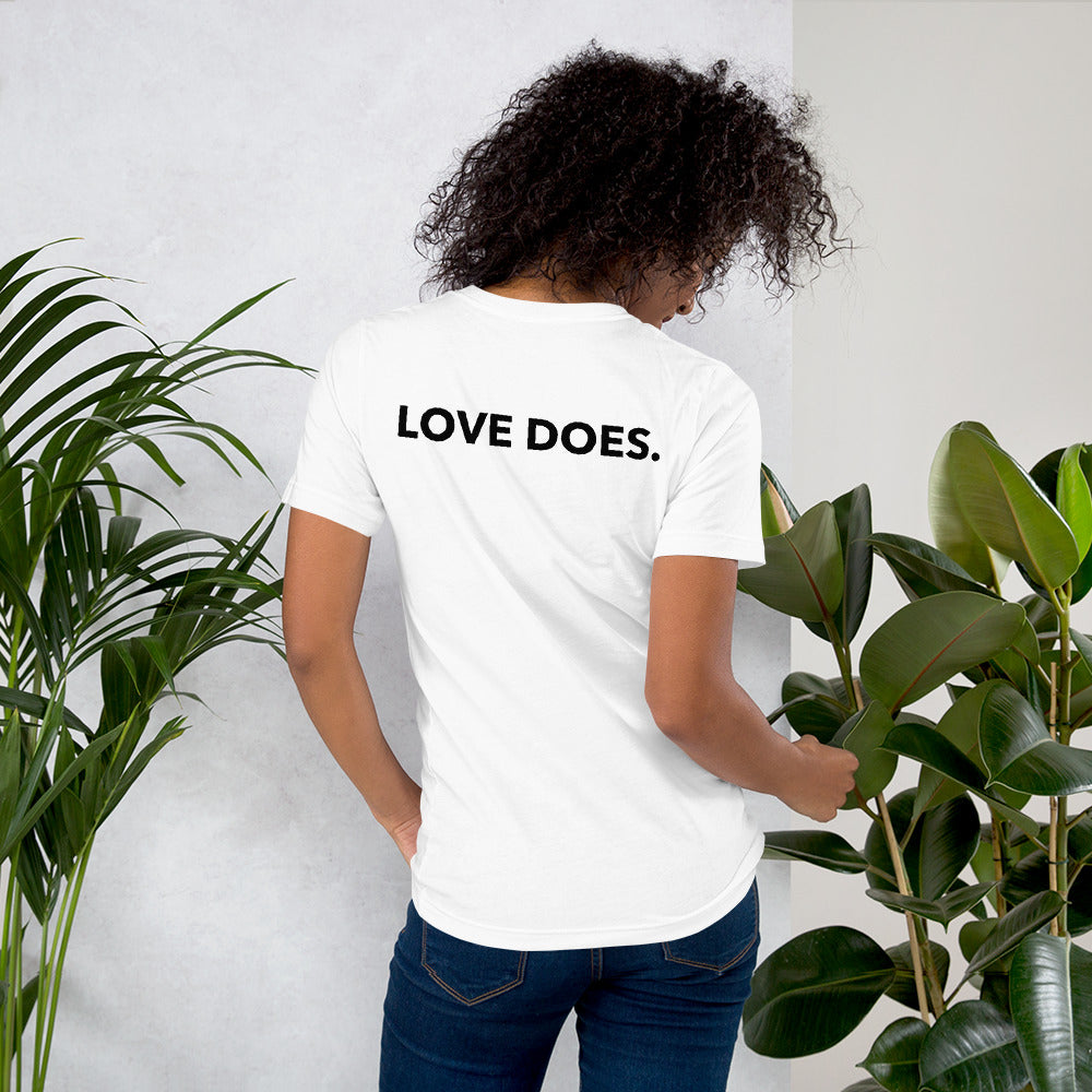 Short-Sleeve Unisex LOVE DOES T-Shirt