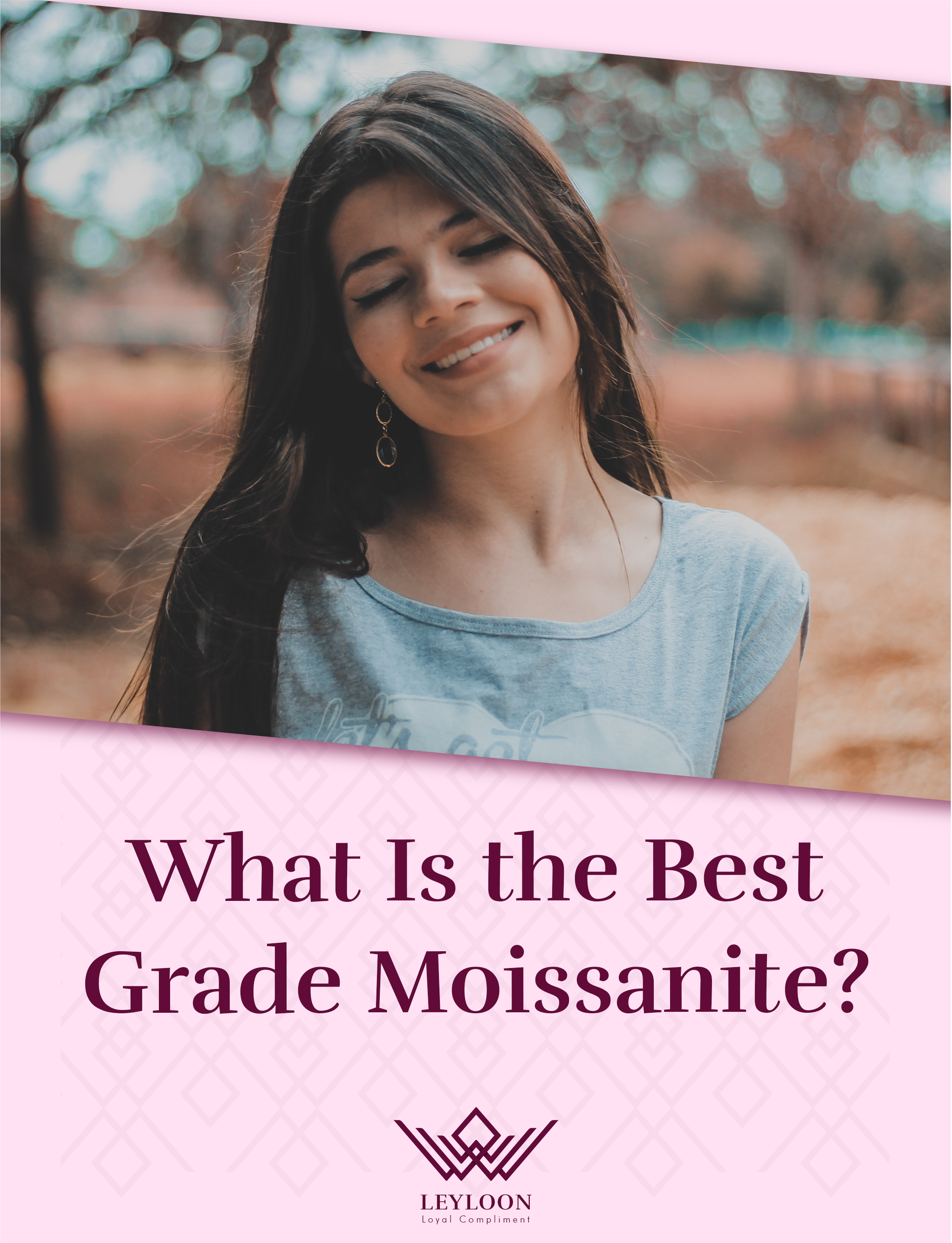 What Is The Best Grade Of Moissanite?