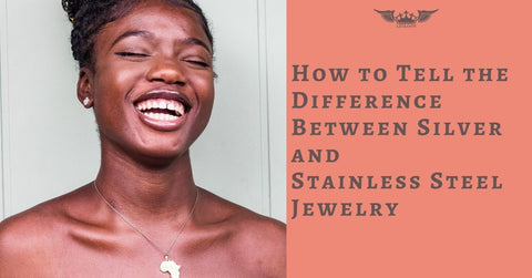 How to Tell the Difference Between Silver and Stainless Steel Jewelry