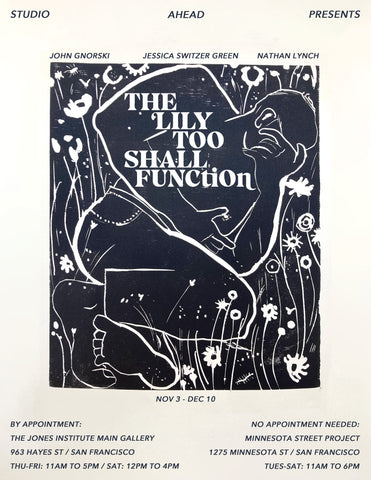 The lily too shall function art show event posted