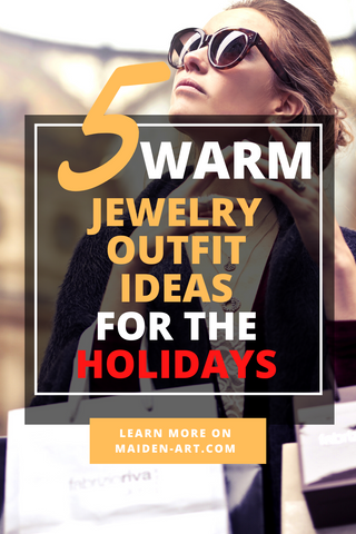 5 Warm Jewelry Outfit Ideas for the Holidays