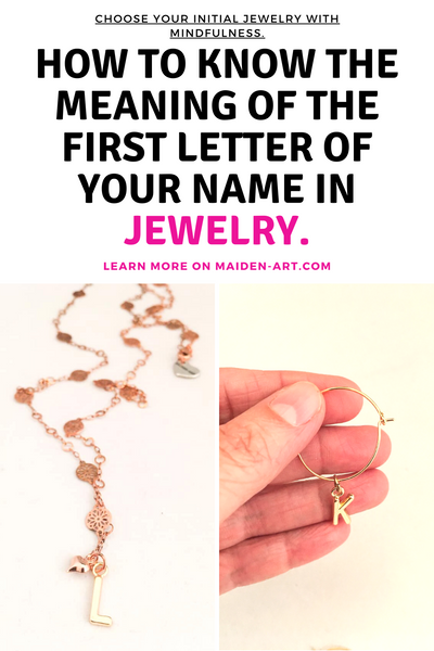 How to know the meaning of the first letter of your name in jewelry.