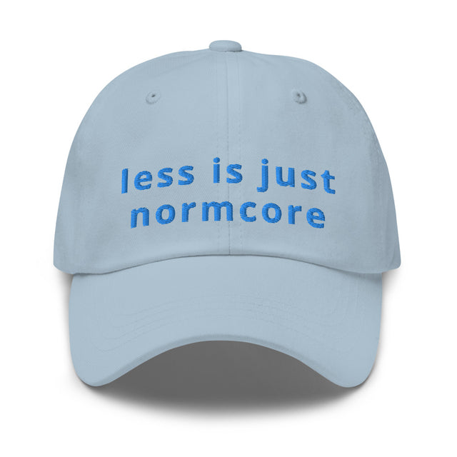 Picture of "Less is just Normcore" Embroidered Baseball Cap