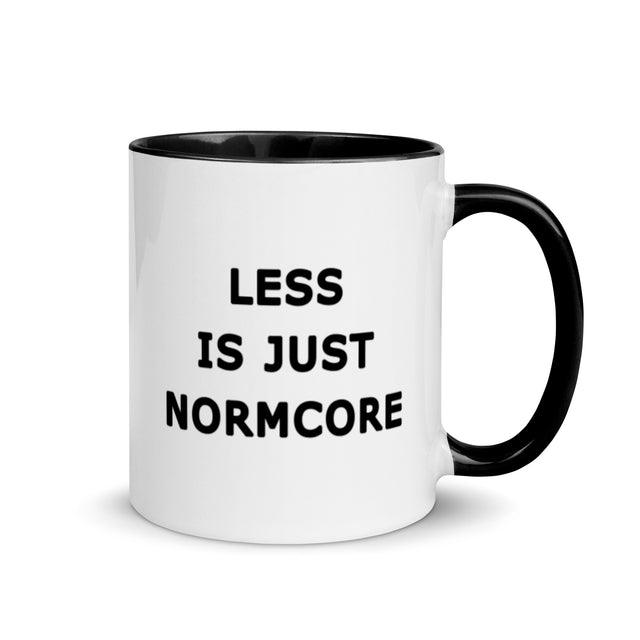 Picture of Less is Just Normcore Yellow, Blue, Pink, Orange or Black Mug