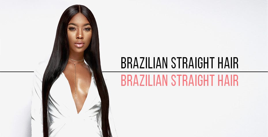 Brazilian Straight Hair