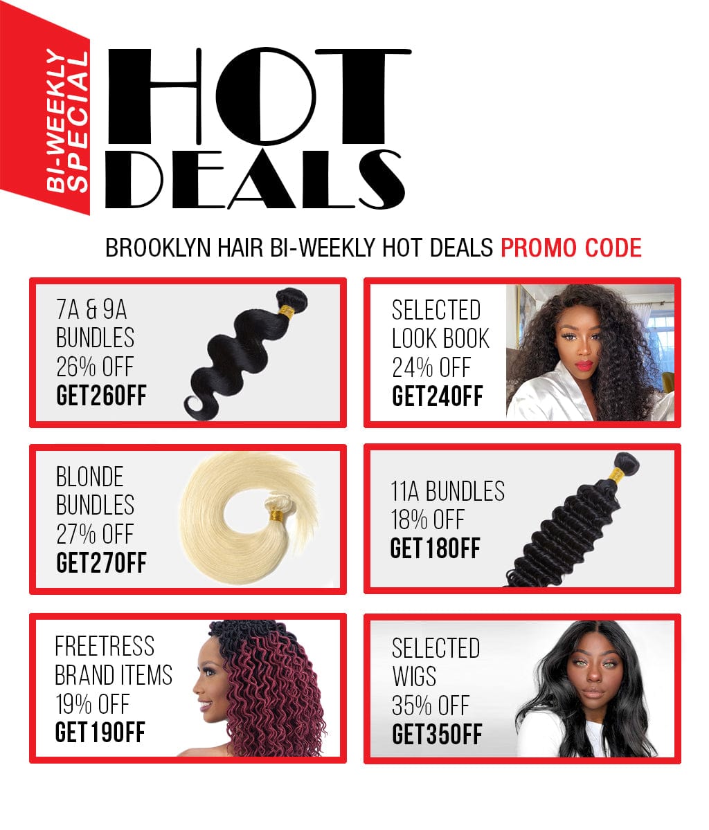 Brooklyn Hair - Bundle Hairs, Wigs, Braids Special Deal