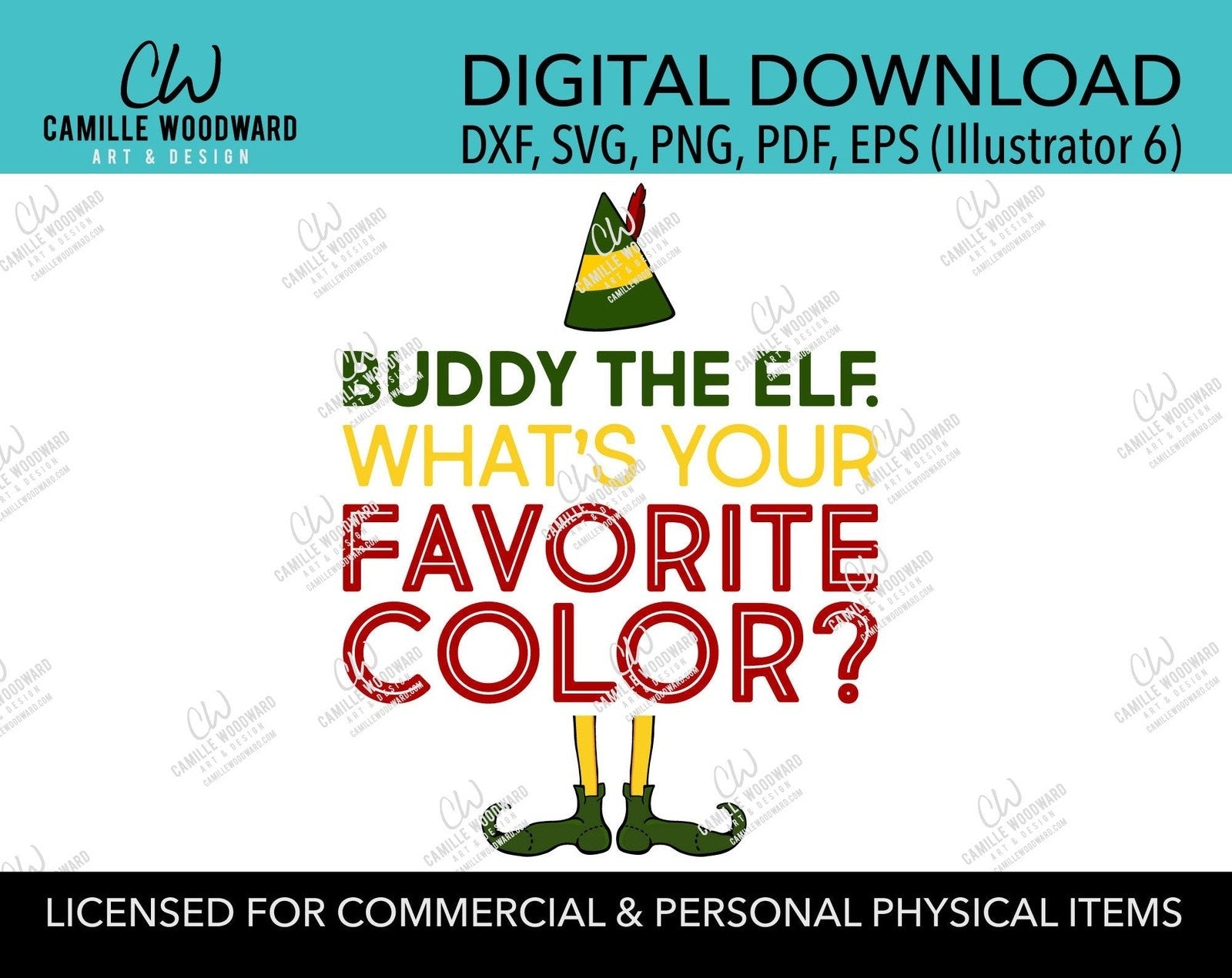 Download Christmas Buddy The Elf Favorite Color Quote Svg Png Sublimation Camille Woodward Art Design