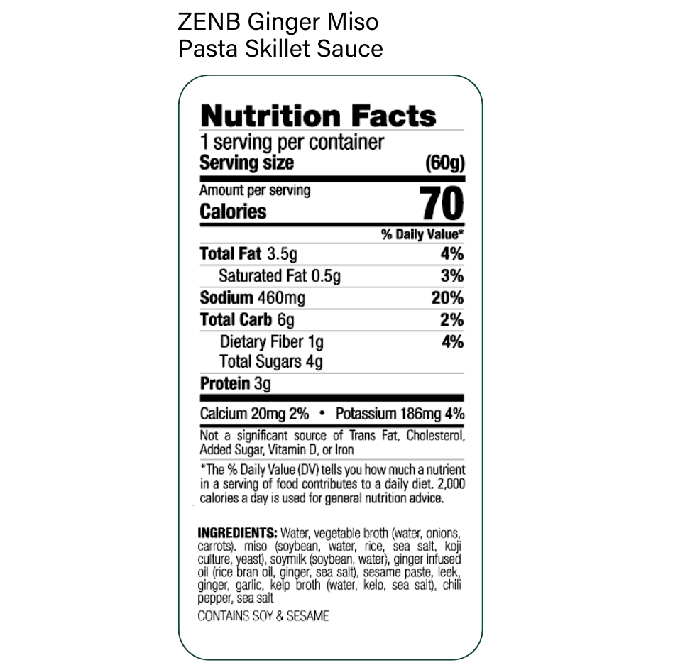 Nutrition Facts label for ZENB Ginger Miso Pasta Skillet Sauce