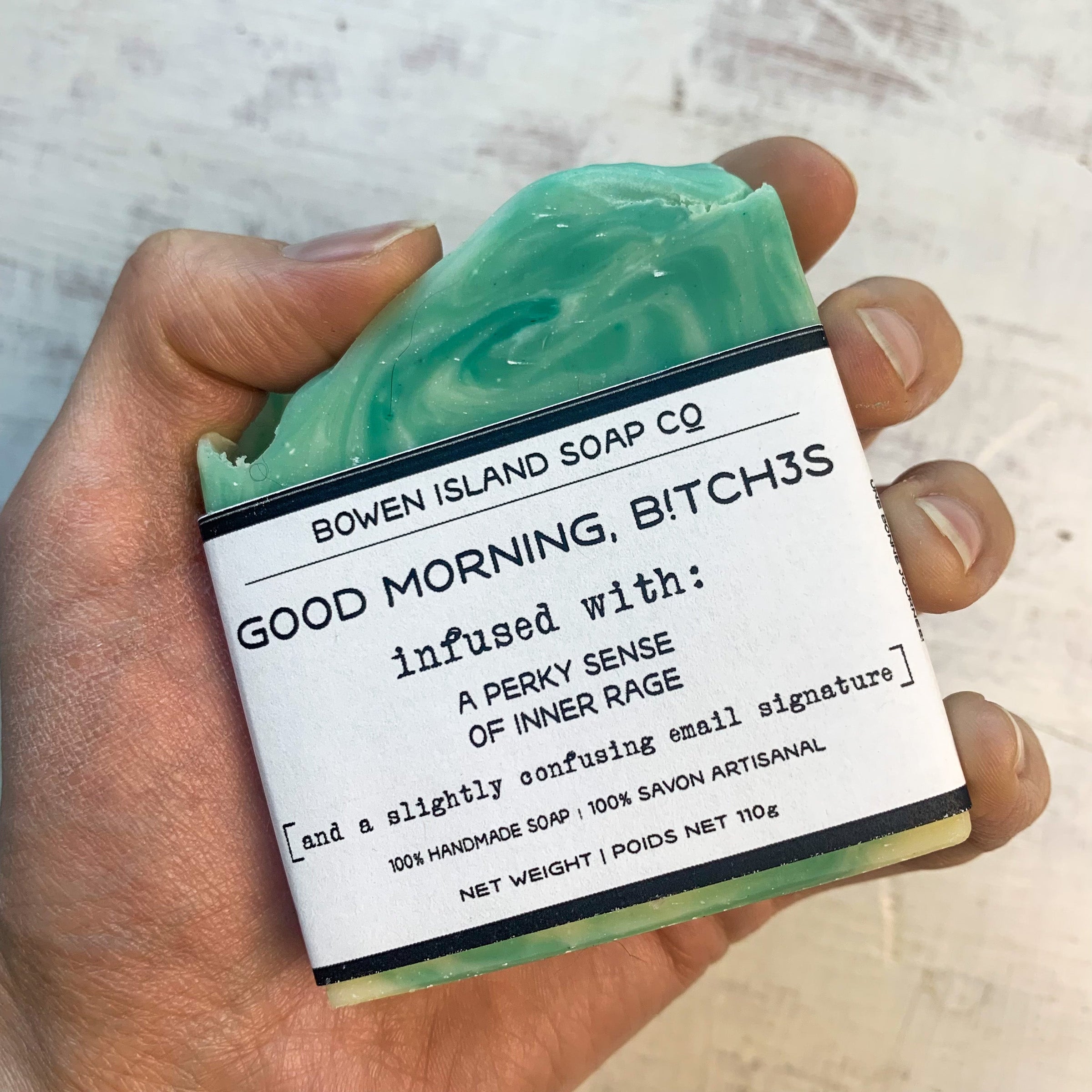 Good Morning, b!tches - rosemary + peppermint - Sassy Soap – Bowen Island  Soap Co.