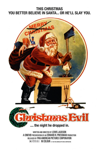poster for the movie christmas evil, featuring a santa claus holding a bloody axe