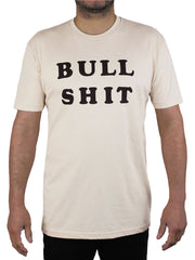 Tan t-shirt that says the words Bull Shit on the front in dark brown letters