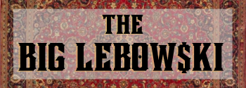the big lebowski