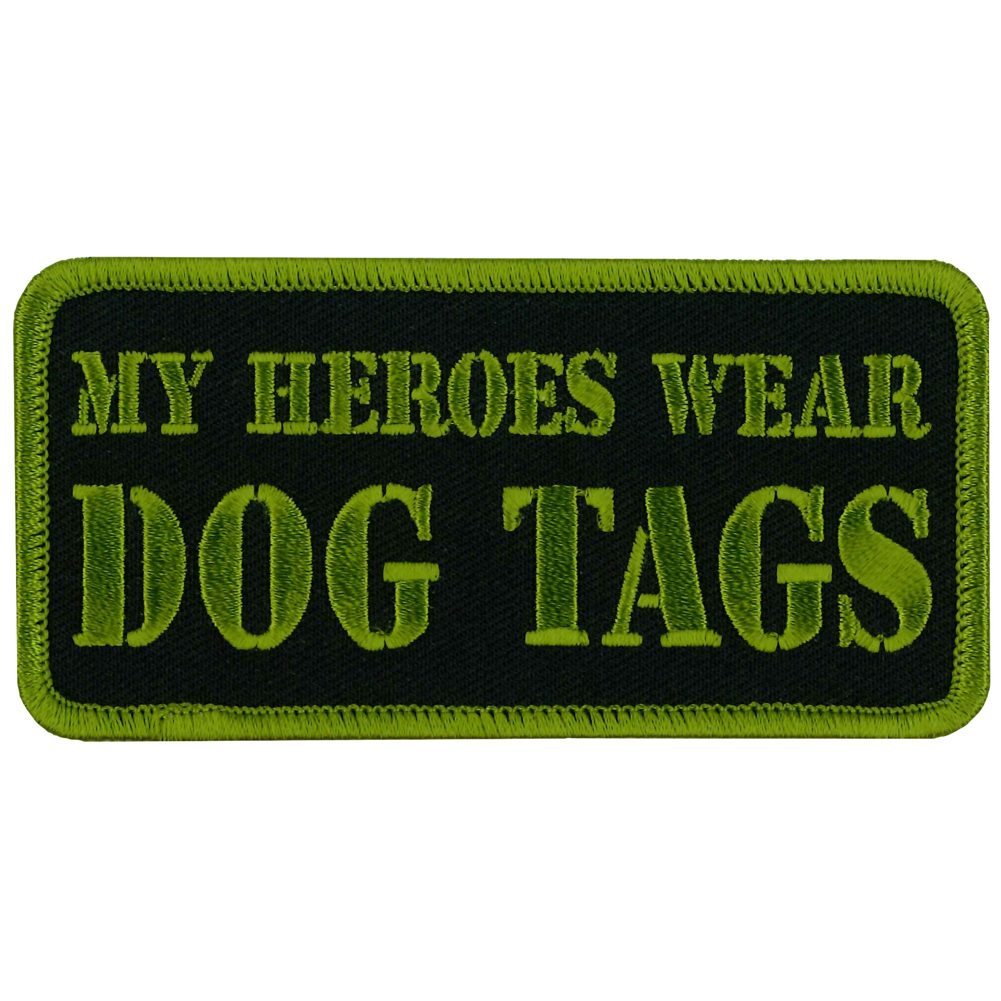 Hot Leather PPL9430 My Heroes Wear Dog Tags Patch