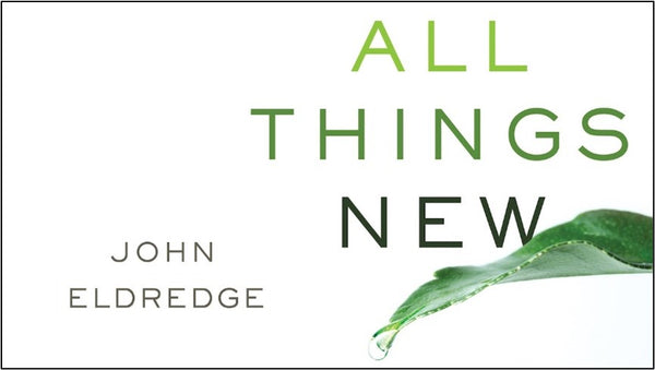 Bible Study on Revelation and Hope of Heaven – All Things New Eldredge