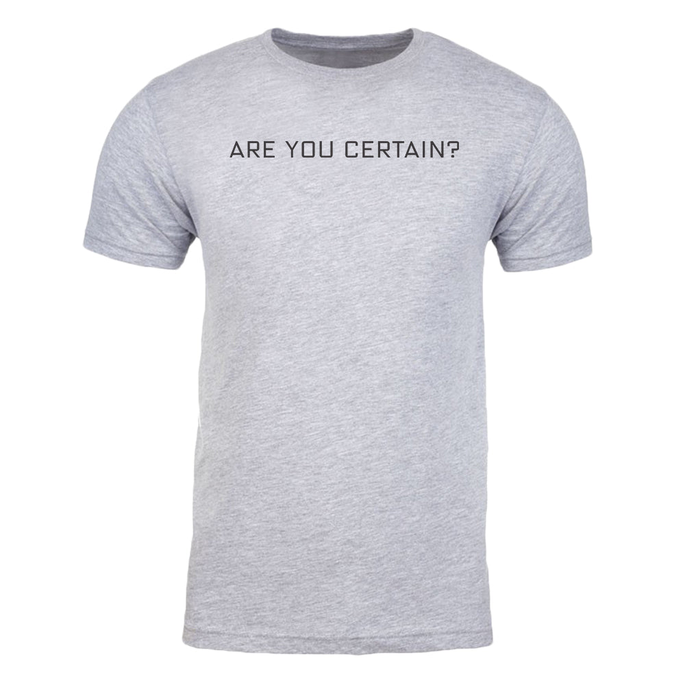 Billions You Certain? Adult T-Shirt | SHOWTIME