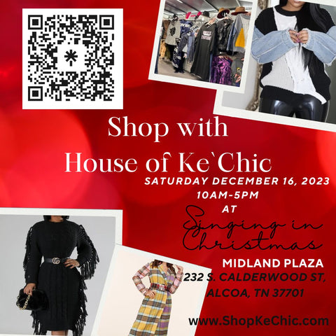 Shop with House of KeChic at Singing in Christmas in Alcoa, TN