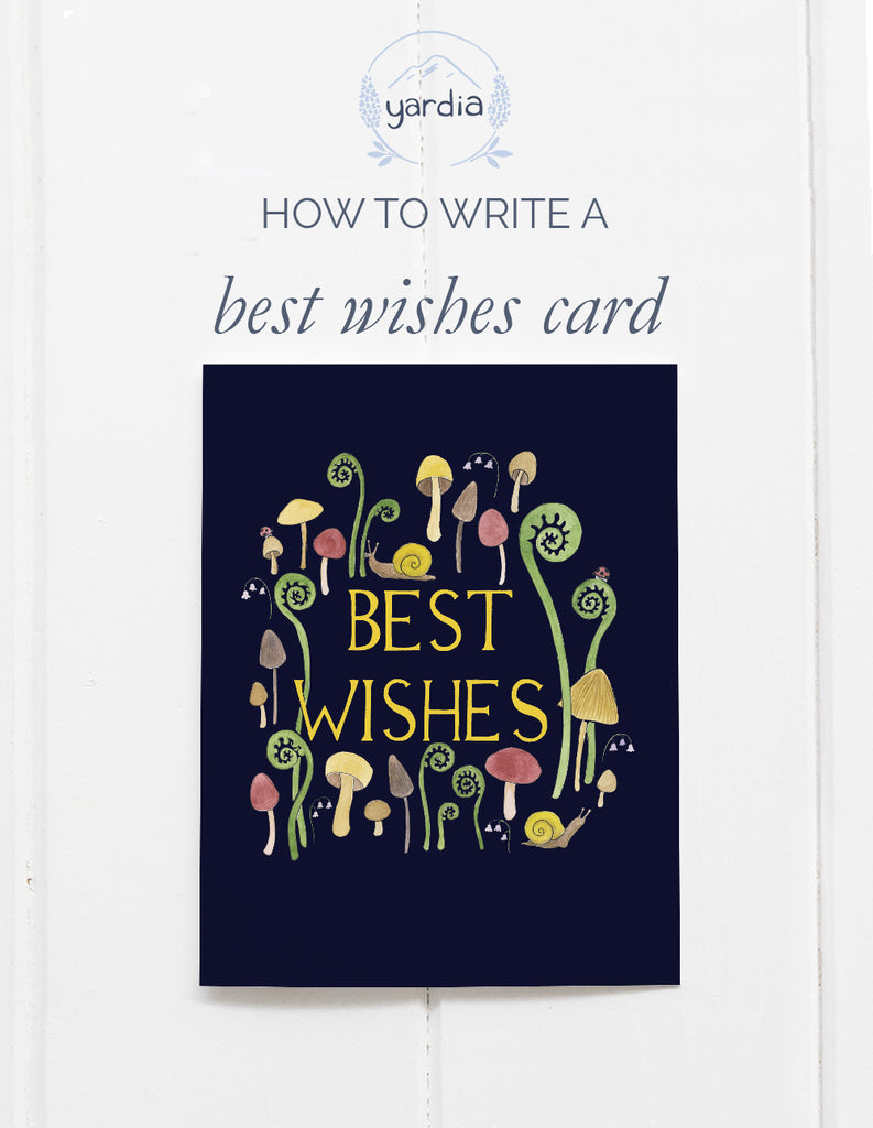 how-to-use-a-best-wishes-card-and-what-to-write-inside-yardia