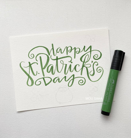 St. Patrick's Day hand lettering and Pitt Artist Pen