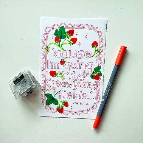 Hand Lettered and strawberry art with a Goldfaber Aqua Dual Marker and a Kneadable Art Eraser 