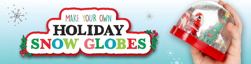 Make Your Own Holiday Snow Globes Class Banner 