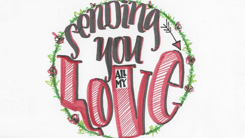 "Sending you love"  hand lettering