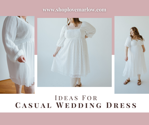 Wedding dress ideas for a casual wedding featuring several white dress options