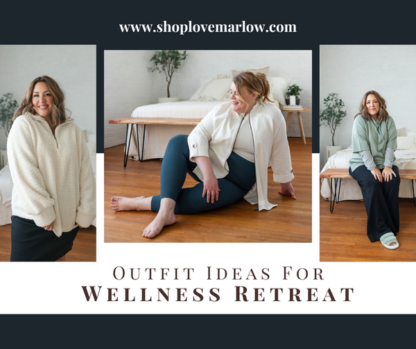 Outfit ideas for a wellness vacation