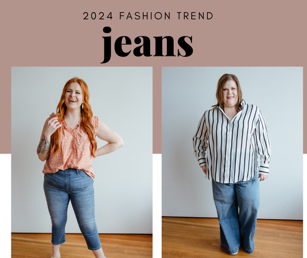 2024 Fashion Trend: Jeans