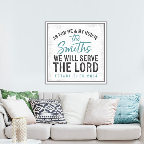 We will serve the Lord, canvas sign