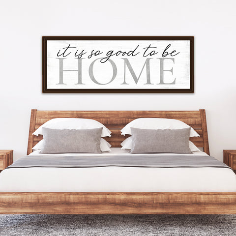 It's so Good to be Home Sign Customized Wall Art - Pretty Perfect Studio