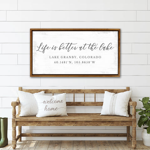 Lake House Life is better at the lake Customized Wall Art - Pretty Perfect Studio