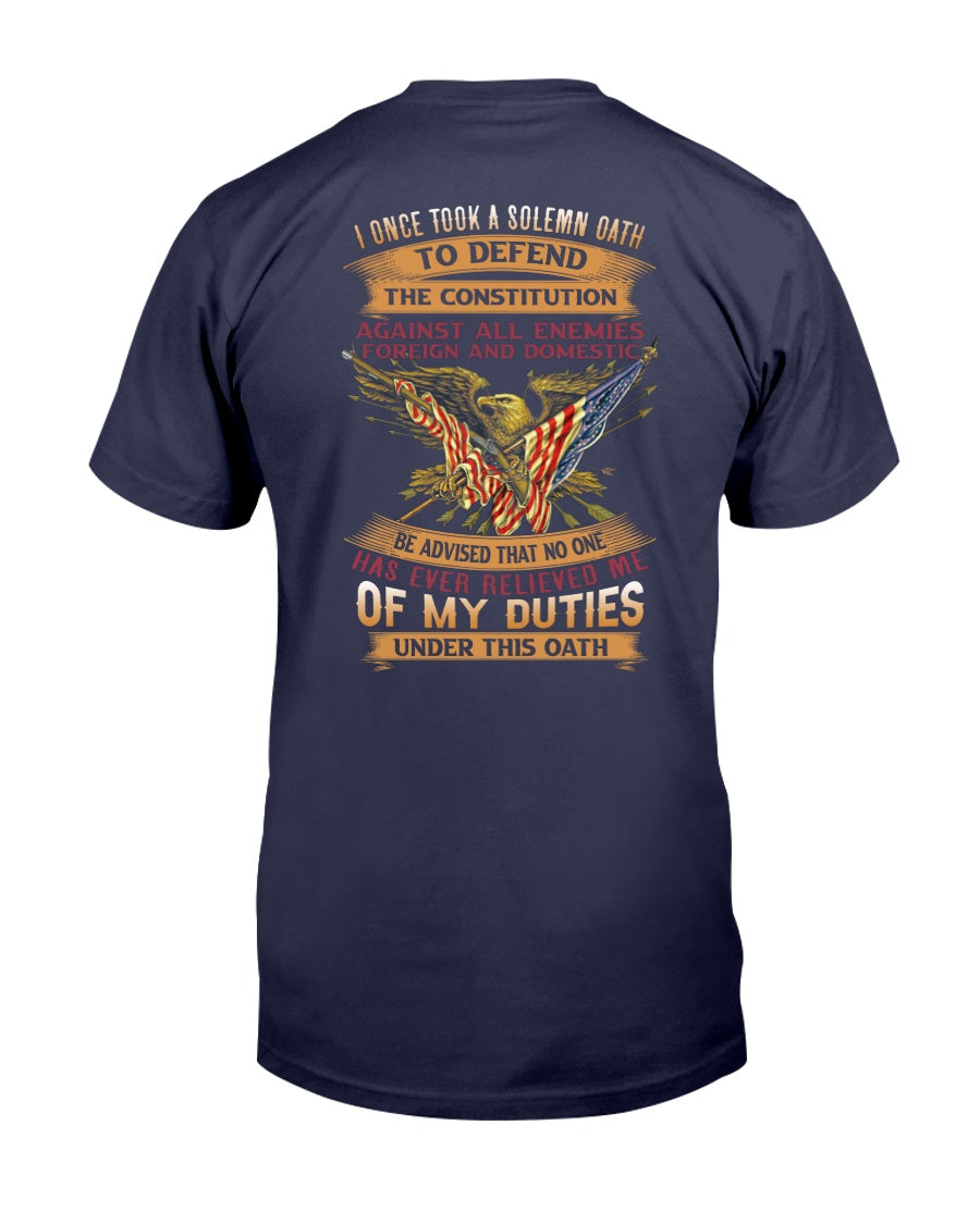 I Once Took A Solemn Oath To Defend The Constitution T-Shirt | ATMTEE