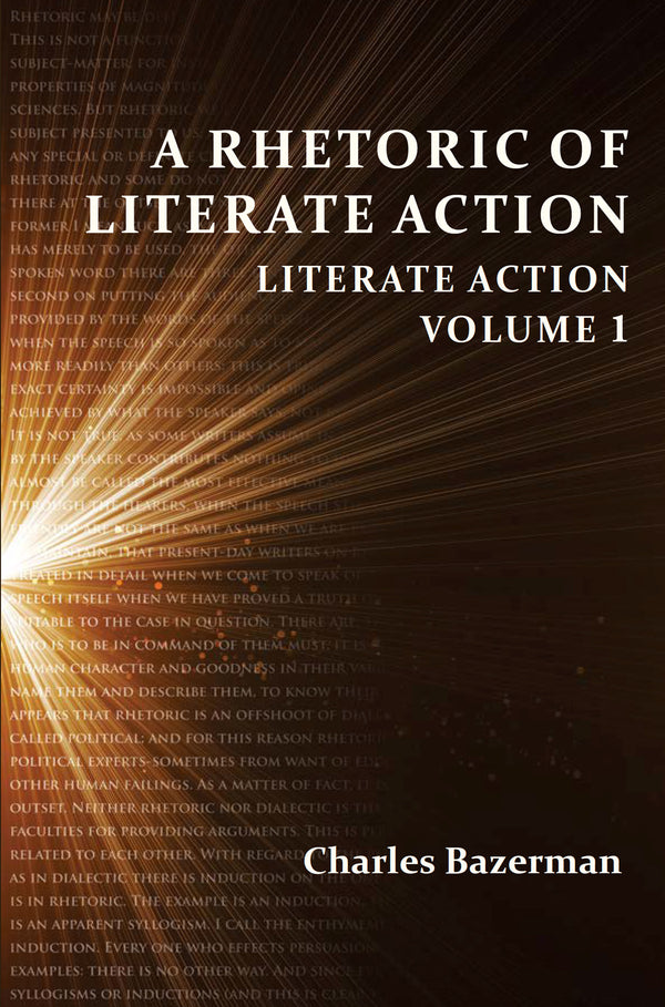 A Theory of Literate Action: Literate Action, Volume 2 – Parlor Press
