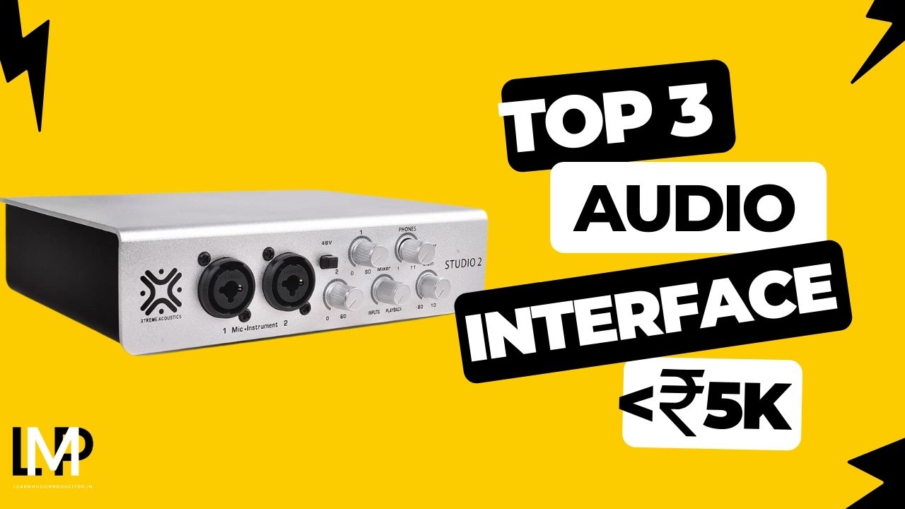 Best Audio Interface Under Rupees 5k In India - Thumbnail