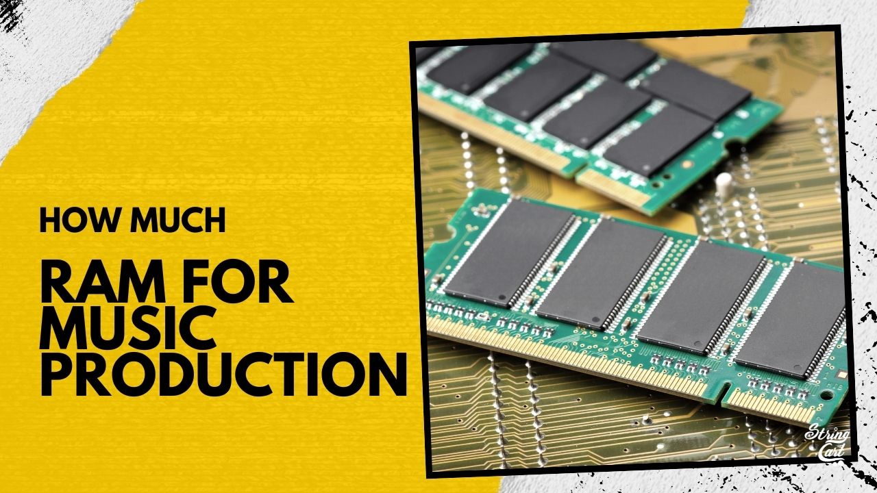 How Much RAM For Music Production Thumbnail