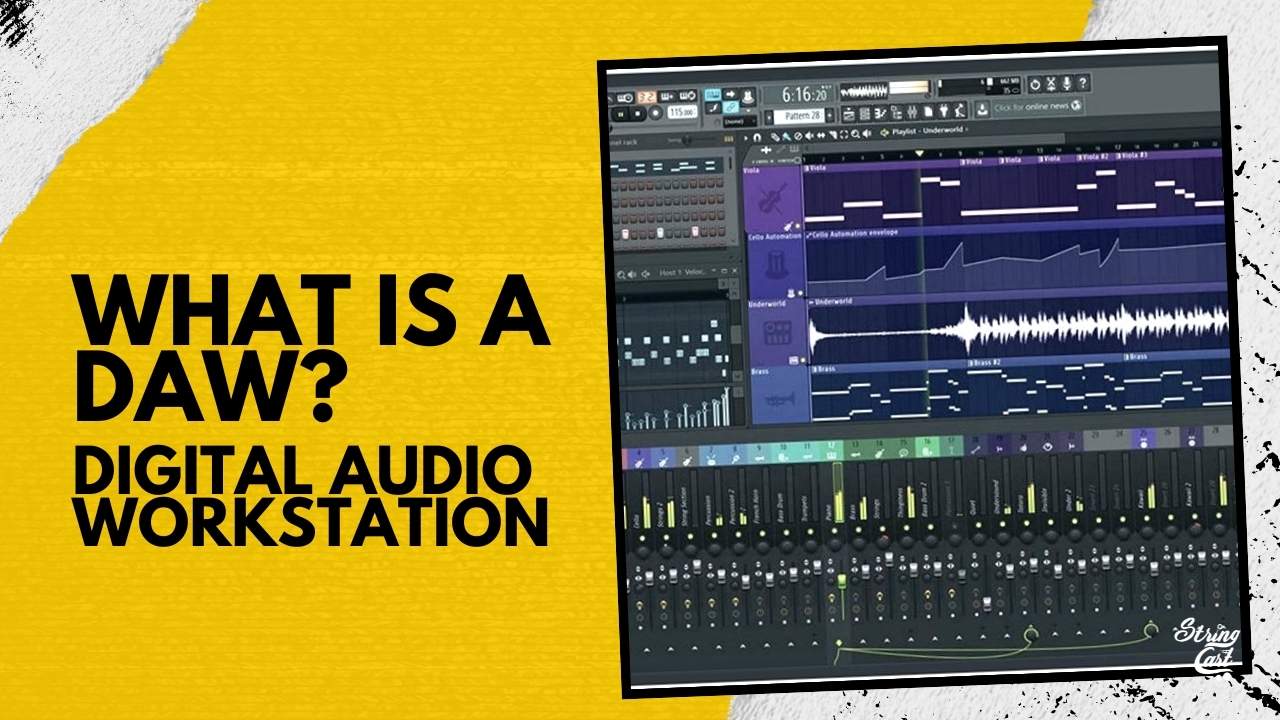 What Is A DAW - Digital Audio Workstation - Thumbnail