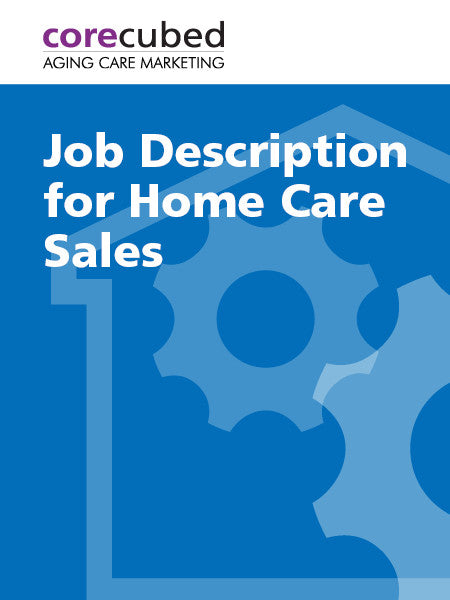 Home Care Sales and Marketing Manager Job Description ...