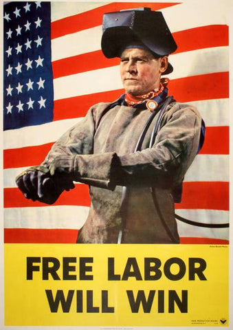 Free Labor Will Win