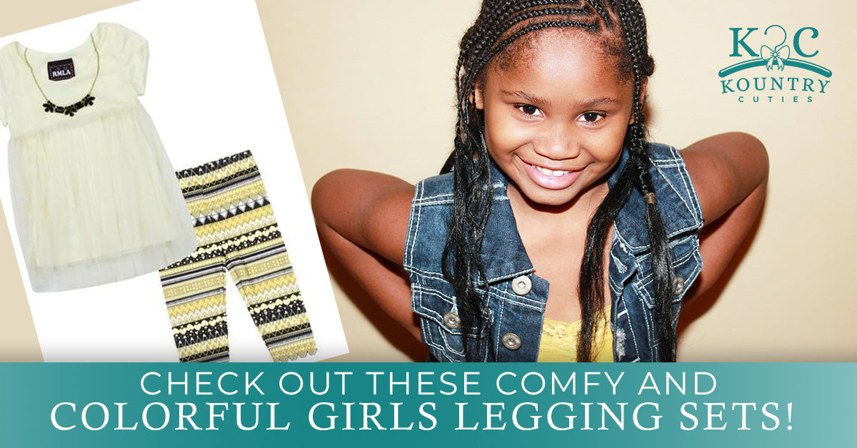 Unique Children's Clothes: Check Out Our Cute Girls Legging Sets! – Kountry  Cuties Inc.