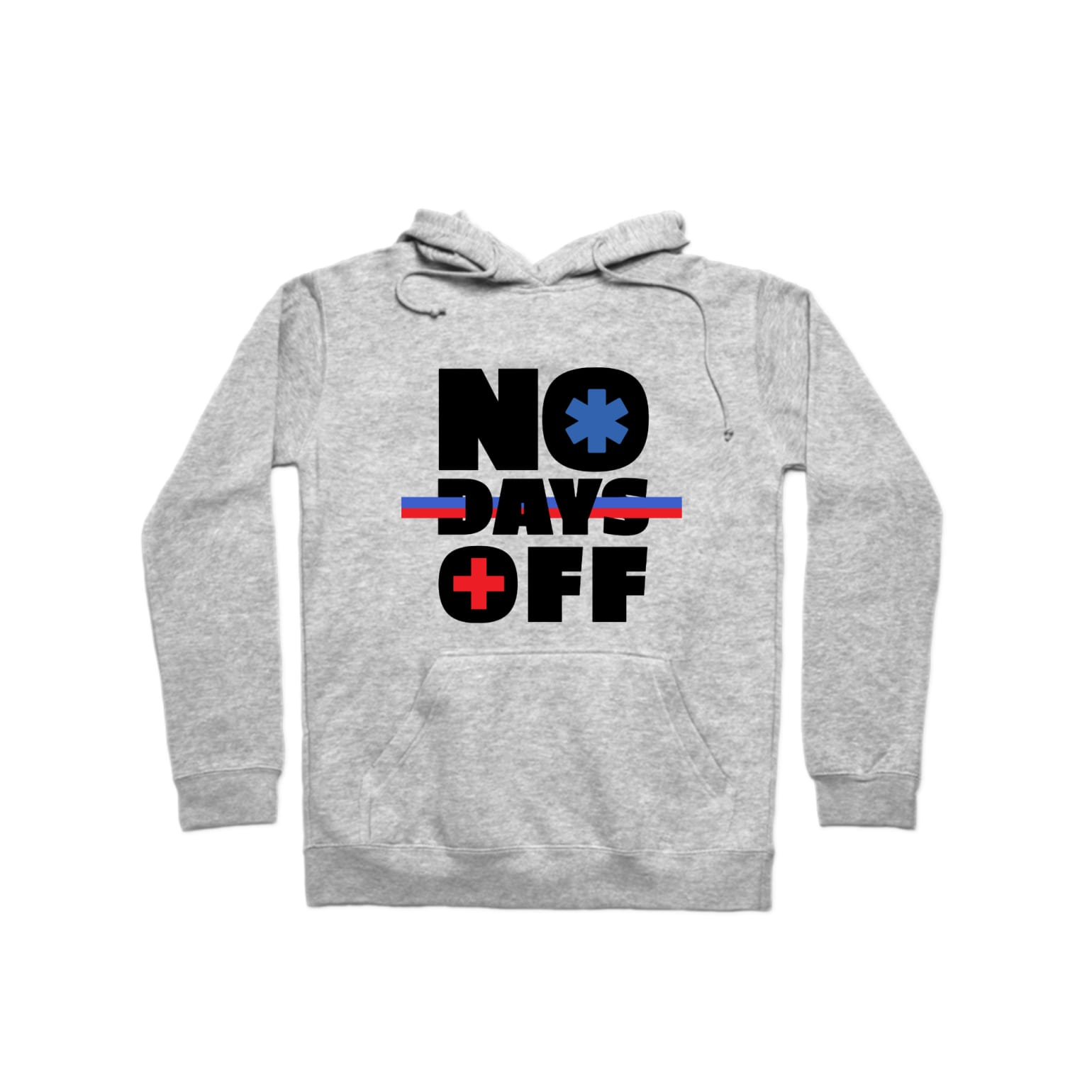 no days off sweatshirt