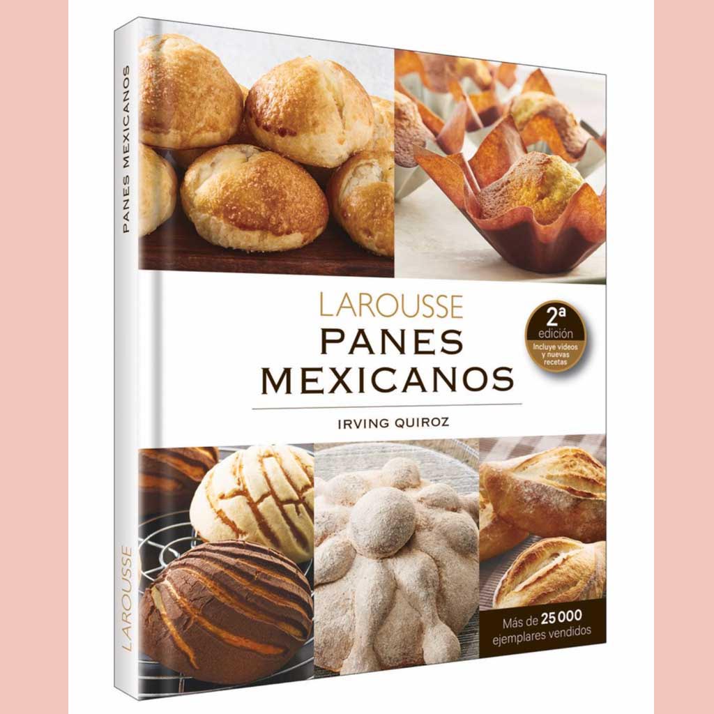 Larousse Panes Mexicanos (Irving Quiroz) – Now Serving