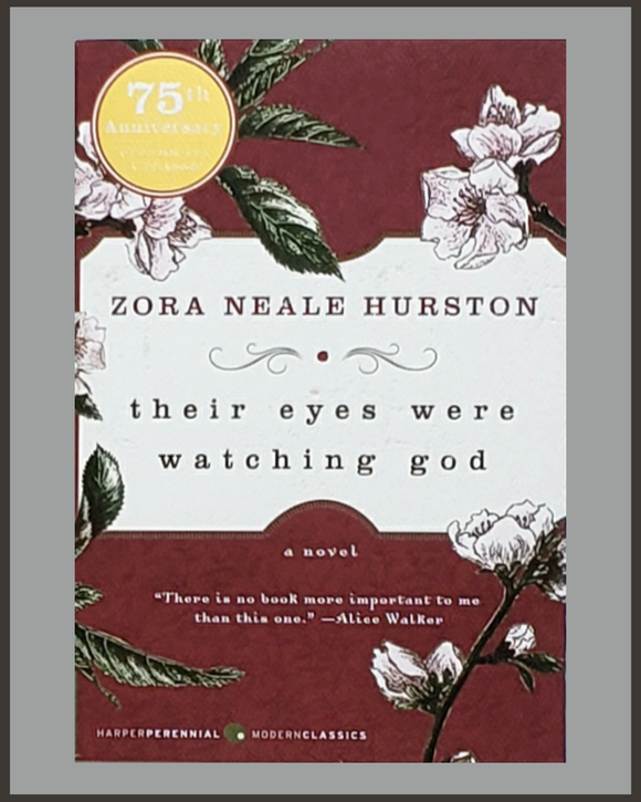 hurston zora neale their eyes were watching god